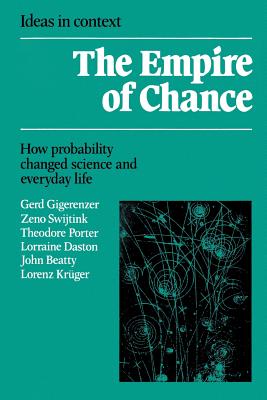 Empire of Chance: How Probability Changed Science and Everyday Life - Gerd Gigerenzer