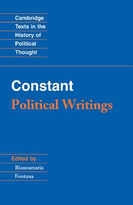 Constant: Political Writings - Benjamin Constant
