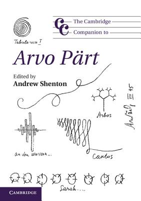 The Cambridge Companion to Arvo Pärt - Andrew Shenton