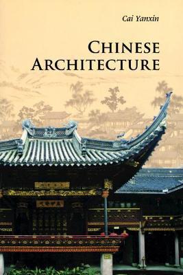Chinese Architecture - Yanxin Cai