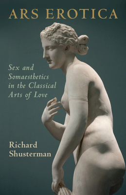 Ars Erotica - Richard Shusterman
