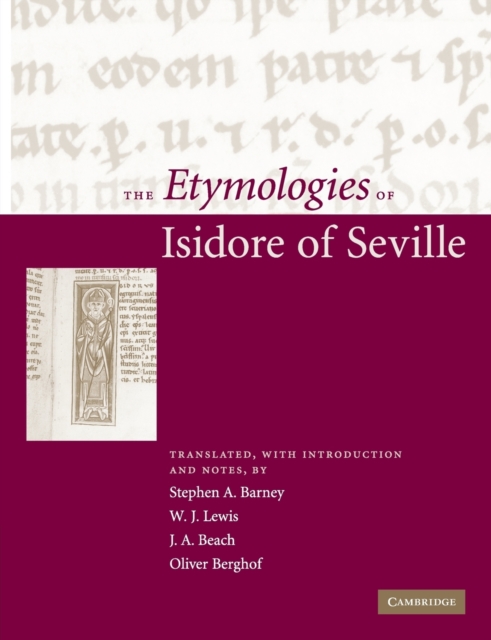 The Etymologies of Isidore of Seville - Stephen A. Barney