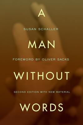 A Man Without Words - Susan Schaller