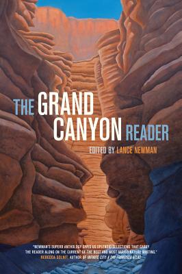 The Grand Canyon Reader - Lance Newman