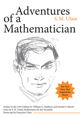 Adventures of a Mathematician - S. M. Ulam