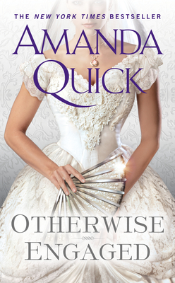 Otherwise Engaged - Amanda Quick