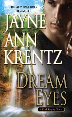 Dream Eyes - Jayne Ann Krentz