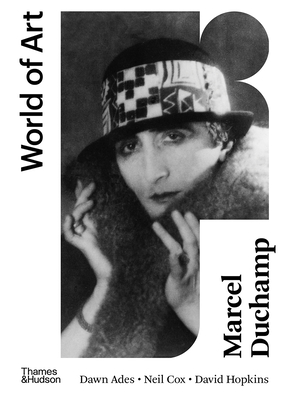 Marcel Duchamp: Second Edition - Dawn Ades