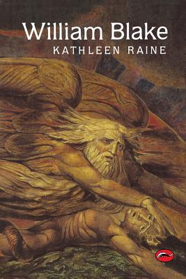 William Blake - Kathleen Raine