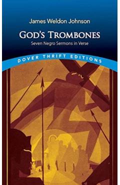 God's Trombones: Seven Negro Sermons in Verse - James Weldon Johnson