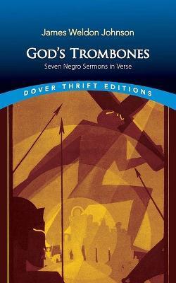 God's Trombones: Seven Negro Sermons in Verse - James Weldon Johnson