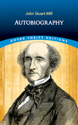Autobiography - John Stuart Mill