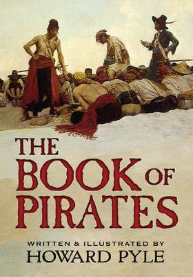 The Book of Pirates - Howard Pyle