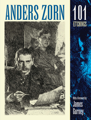Anders Zorn, 101 Etchings - Anders Zorn