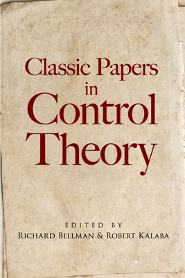 Classic Papers in Control Theory - Richard Bellman