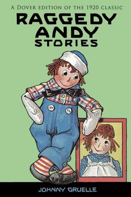 Raggedy Andy Stories - Johnny Gruelle
