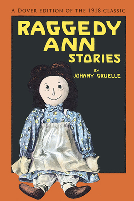 Raggedy Ann Stories - Johnny Gruelle