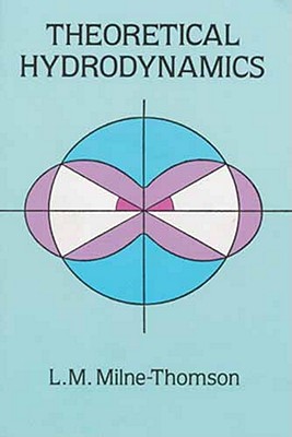 Theoretical Hydrodynamics - L. M. Milne-thomson