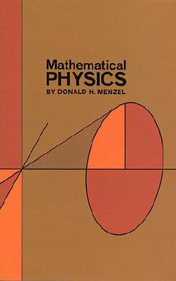 Mathematical Physics - Donald H. Menzel