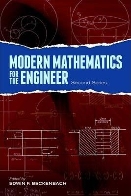 Modern Mathematics for the Engineer: Second Series - Edwin F. Beckenbach