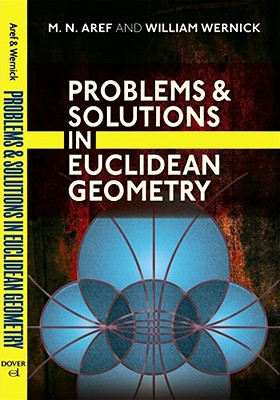 Problems and Solutions in Euclidean Geometry - M. N. Aref