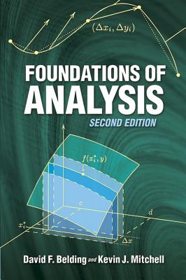 Foundations of Analysis - David F. Belding