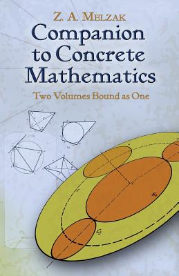 Companion to Concrete Mathematics - Z. A. Melzak