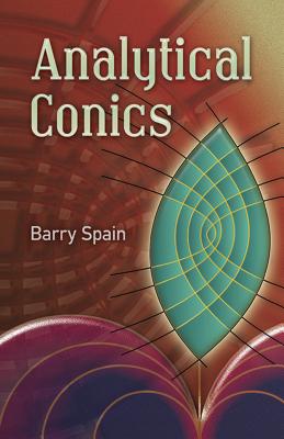 Analytical Conics - Barry Spain