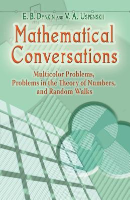 Mathematical Conversations - E. B. Dynkin