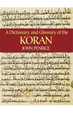A Dictionary and Glossary of the Koran - John Penrice