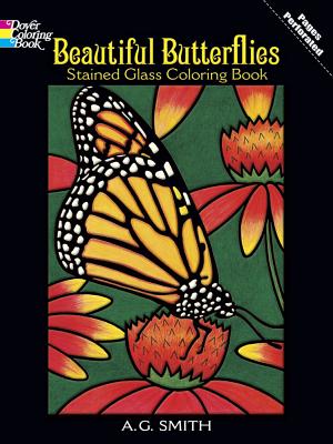 Beautiful Butterflies Stained Glass Coloring Book - A. G. Smith