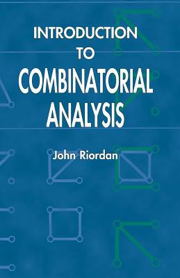 Introduction to Combinatorial Analysis - John Riordan