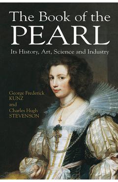 Coperta cărții 'The Book of the Pearl: Its History, Art, Science and Industry - George Frederick Kunz'