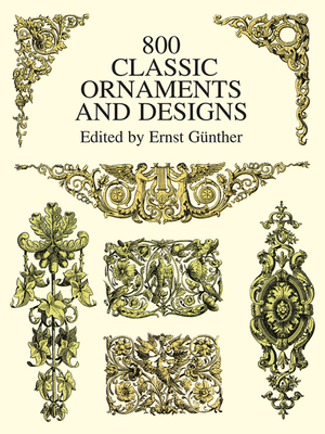800 Classic Ornaments and Designs - Ernst Günther