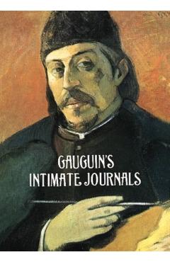 Gauguin's Intimate Journals - Paul Gauguin