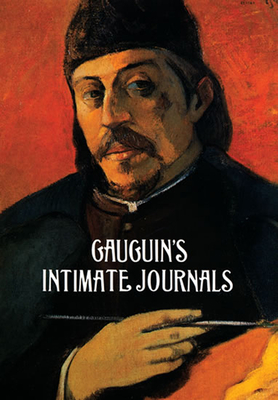 Gauguin's Intimate Journals - Paul Gauguin