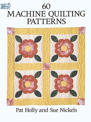 60 Machine Quilting Patterns - Pat Holly