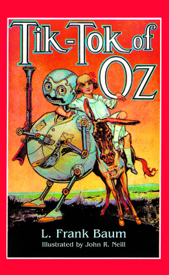 Tik-Tok of Oz - L. Frank Baum