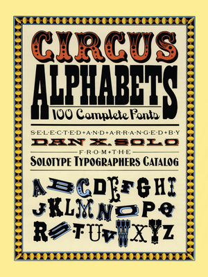 Circus Alphabets - Dan X. Solo