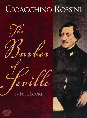 The Barber of Seville in Full Score - Gioacchino Rossini