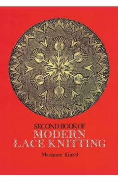 Second Book of Modern Lace Knitting - Marianne Kinzel