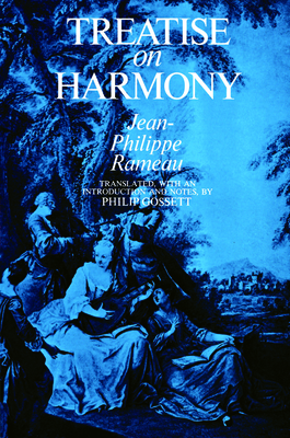 Treatise on Harmony - Jean-philippe Rameau