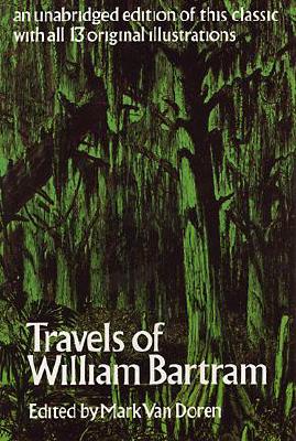 Travels of William Bartram - William Bartram