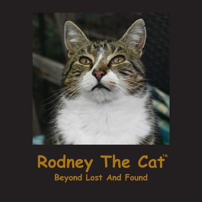 Rodney The Cat, Beyond Lost And Found - Linda Deane