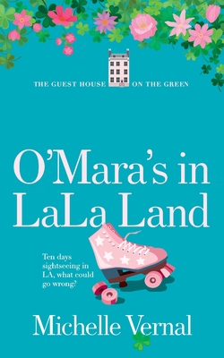 The O'Mara's in LaLa Land - Michelle Vernal