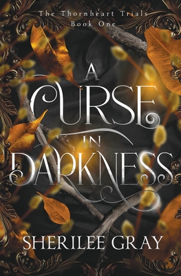 A Curse in Darkness - Sherilee Gray