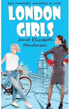 Coperta cărții 'London Girls: A Two Book Set - Janet Elizabeth Henderson'