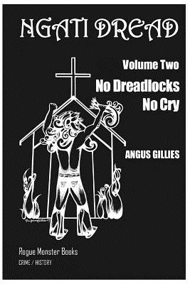 No Dreadlocks No Cry - Tui Emma Gillies