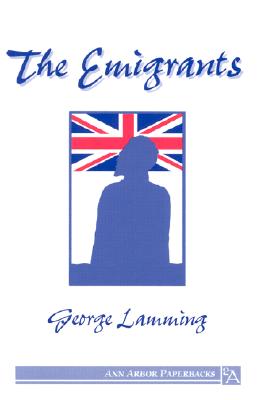 The Emigrants - George Lamming