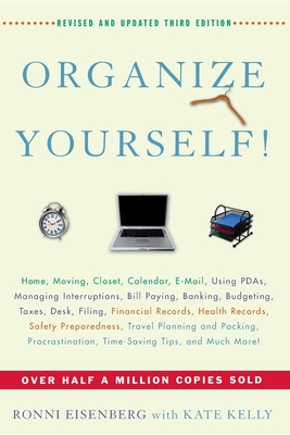 Organize Yourself! - Ronni Eisenberg